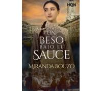 Un Beso Bajo El Sauce