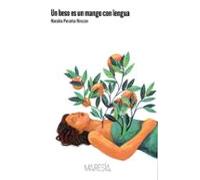 Un beso es un mango con lengua