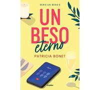 Un beso eterno (Un beso 3) (Ficción)