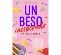Un Beso Inesperado (un Beso 1)