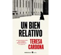 Un Bien Relativo (serie Karen Blecker / Brigada Cano 2)