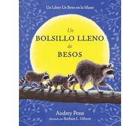 Un bolsillo lleno de besos (Kissing Hand)
