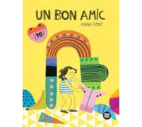 Un Bon Amic (Àlbum il·lustrat)