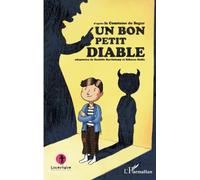 Un bon petit diable: D'après la Comtesse de Ségur