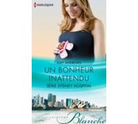 Un Bonheur Inattendu (ebook)