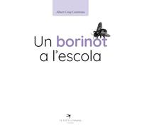 Un borinot a l’escola