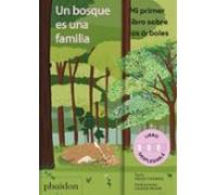 Un Bosque Es Una Familia. Mi Primer Libro Sobre Los Árboles (libro Des