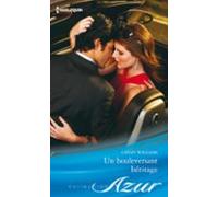 Un Bouleversant Héritage (ebook)