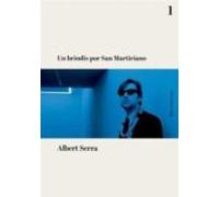 Un Brindis Por San Martiriano