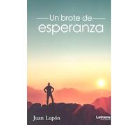 Un brote de esperanza (Autobiografía)