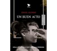 UN BUEN ACTO (Thriller oscuro)