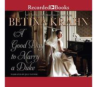 Un buen día para casarse con un duque (The Sin & Sensibility Series)