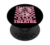 Un Buen día para enseñar Teatro Drama Maestro Drama Enseñanza PopSockets PopGrip Adhesivo