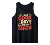 Un Buen día para Hacer matemáticas Amante de la Escuela Stem Student Camiseta sin Mangas