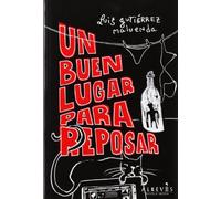 Un buen lugar para reposar (NOVELA NEGRA)