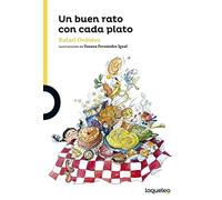 Un buen rato con cada plato (SERIE AMARILLA(+6))