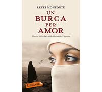 Un burca per amor: L´emotiva història d´una occidental atrapada a l´Afganistan (LABUTXACA)