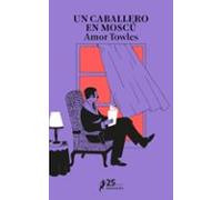 Un Caballero En Moscú