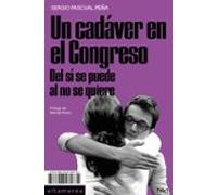 Un cadáver en el Congreso: Del sí se puede al no se quiere: 10 (Sotavento)