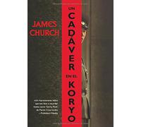 Un cádaver en Koryo (Calle negra)