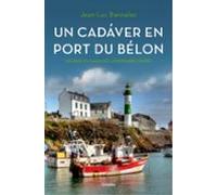 Un Cadaver En Port Du Belon (comisario Dupin 4)