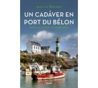Un Cadáver En Port Du Bélon (comisario Dupin 4) (ebook)