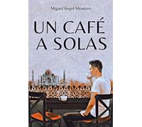 UN CAFÉ A SOLAS