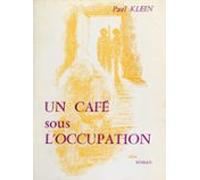 Un Café Sous Loccupation (ebook)