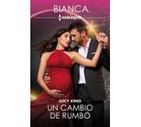 Un Cambio De Rumbo (ebook)