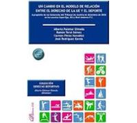 Un cambio en el modelo de relación entre el derecho de la UE y el deporte