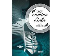 Un Camino Al Cielo