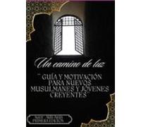 Un Camino De Luz (ebook)