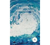 UN CAMINO DE TRANSFORMACIÓN (Chronos)