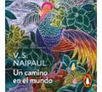 Un Camino En El Mundo (audiolibro)