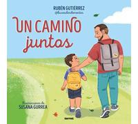 Un camino juntos | Rubén Gutiérrez, Susana Gurrea