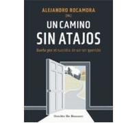 un camino sin atajos