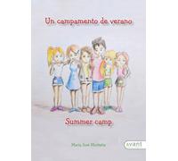 Un campamento de verano | María José Montaña Varela