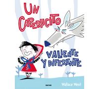 Un Caperucito valiente y diferente