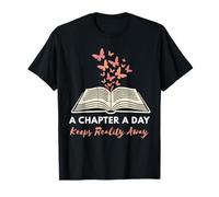 Un capítulo al día Mantiene la Realidad lejos Lectura Cita de motivación Camiseta