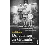 Un carmen en Granada: Memorias de un hispanista dublinés (XXXV Premio Comillas 2023) (Biografías y Memorias)