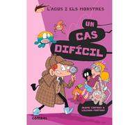 Un cas difícil: 21 (L'Agus i els monstres)