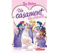 Un casament de somni: 20 (TEA STILTON. AVENTURES A RATFORD)