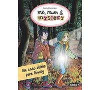Un caso doble para Emily, n.º 9 (ME, MUM, & MYSTERY)