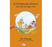 Un caso in ogni caso. Il commissario Gordon