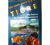 Un caso para ti y el Equipo Tigre. Un barco de vapor demoniaco. Con material para resolver los enigmas.