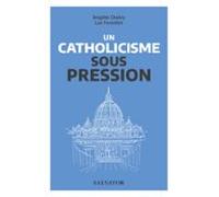 Un Catholicisme Sous Pression (ebook)