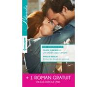 Un Cheikh Pour Amant - Entre Les Bras Du Prince - Un Mystérieux Patien