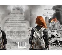 Un chemin dans le chaos