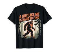 Un chico como yo es difícil de bosquear encontrar divertido Bigfoot Sasquatch Camiseta