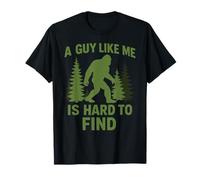 Un chico como yo es difícil de encontrar Bigfoot divertido Camiseta